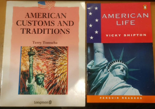 Vicky Shipton Terry Tomscha - 2 db American Customs and Traditions + American Life