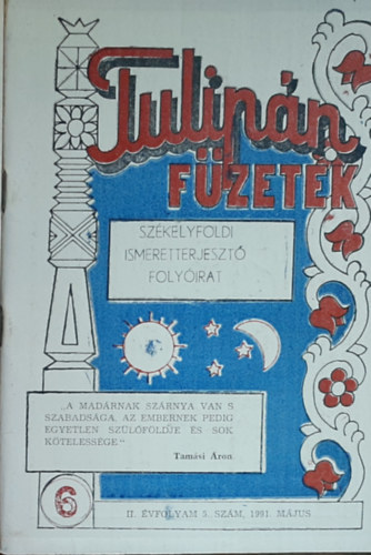 Tulipn fzetek- Szkelyfldi ismeretterjeszt folyirat 6. (1991. mjus)