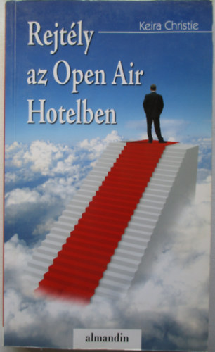 Christie Keira - Rejt�ly az Open Air Hotelben