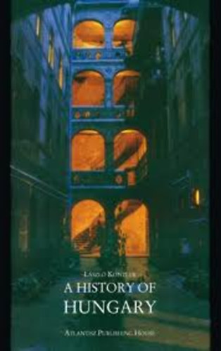 Kontler László - Millennium in Central Europe - A history of Hungary