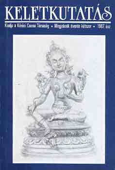 Kakuk Zsuzsa (szer.) - Keletkutatás (1987 ősz)