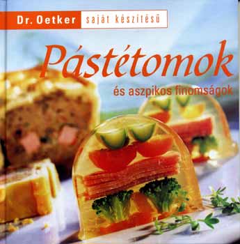 Dr. Oetker - Dr. Oetker - Psttomok s aszpikos finomsgok