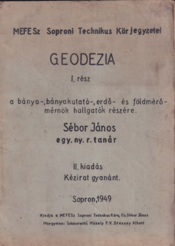 Sébor János - Geodézia I-II.
