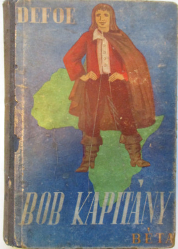 Daniel Defoe - Bob kapitny