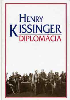 Henry Kissinger - Diplomcia