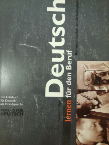 Adelheid Höffgen - Deutsch lernen für den Beruf