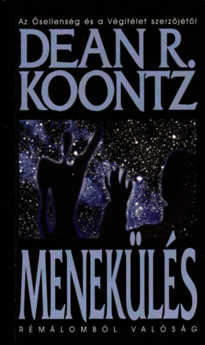 Dean R. Koontz - Menekls