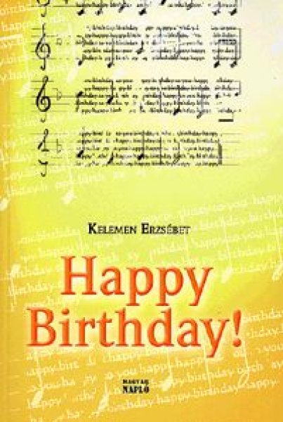 Kelemen Erzsbet - Happy Birthday!