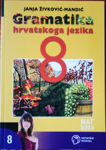 Janja ivkovi-Mandi - Gramatika hrvatskoga jezika 8
