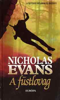 Nicholas Evans - A füstlovag