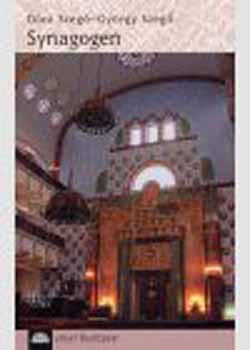 D�ra Szeg� Szeg� Gy�rgy - Synagogen