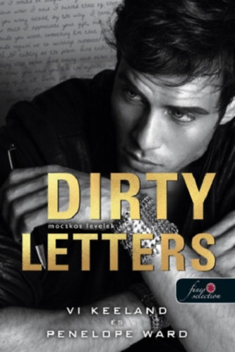 Vi Keeland Penelope Ward - Dirty Letters - Mocskos levelek