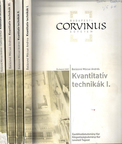 Balázsné Mócsai Andrea - Kvantitatív technikák I-IV.