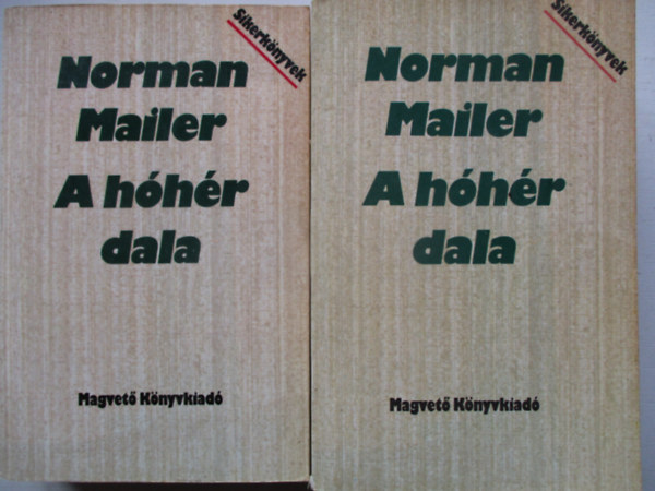 Norman Mailer - A h�h�r dala I-II.