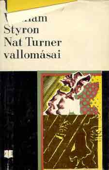 William Styron - Nat Turner vallom�sai
