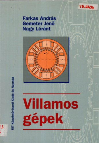 Farkas A.; Gemeter J.; Nagy L. - Villamos gpek