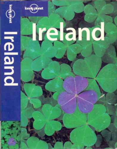 Tom Downs; Fionn Davenport; Des Hannigan; Etain O'Carroll; Oda O'Carroll; Neil Wilson - Ireland (Lonely Planet)