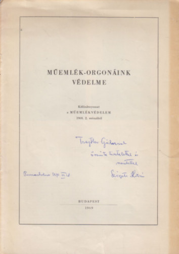 Szigeti Kilin - Memlk-orgonink vdelme (dediklt)- Klnlenyomat a Memlkvdelem 1969/2. szmbl