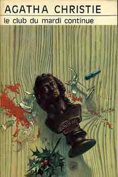 Agatha Christie - Le club du mardi continue