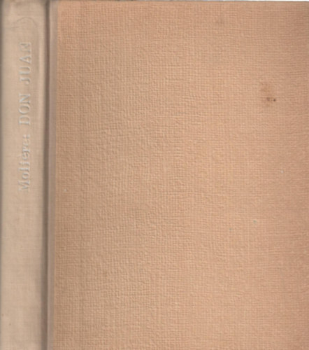 Moli�re - Don Juan (k�tnyelv�)