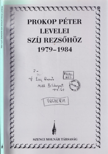 Prokop P�ter levelei Sz�j Rezs�h�z 1979-1984