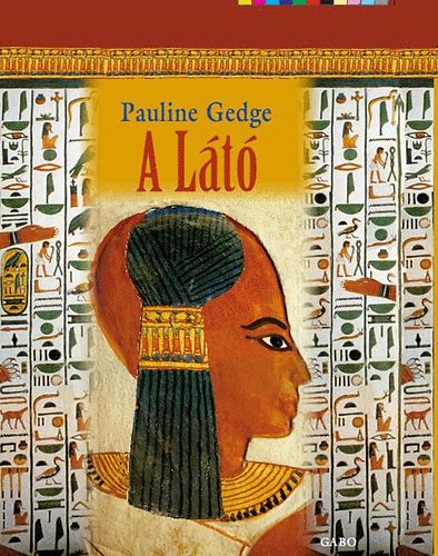 Pauline Gedge - A l�t�