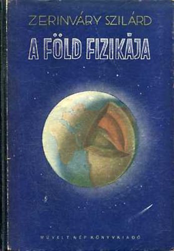 Zerinvry Szilrd - A Fld fizikja