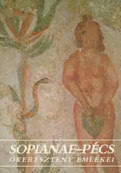 Sopianae-Pécs ókeresztény emlékei