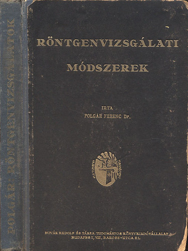 Polgr Ferenc dr. - Rntgenvizsglati mdszerek