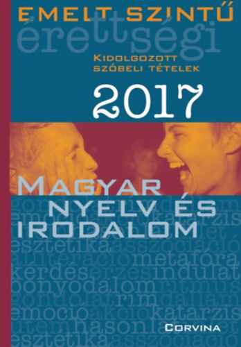 Emelt szint rettsgi - Magyar nyelv s irodalom 2017