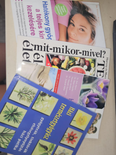 4db eg�szs�ges �letm�d k�tet, K�NYVMENT� AJ�NLAT: Hat�kony gy�gym�dok teljes kimer�lts�g kezel�s�re+ Testkontroll+ Homeop�tia napjainkban+ H�zi term�szetgy�gy�sz