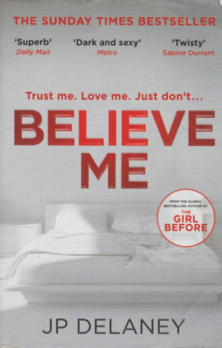 J.P. Delaney - Believe Me