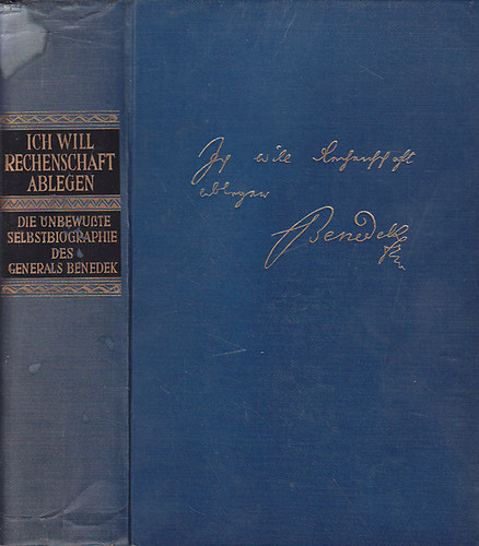Carl Graf Dr. L�nyai - Ich will Rechenschaft ablegen! Die unbewusste Selbstbiographie des Generals Benedek