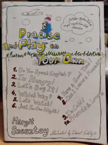 Szesztay Margit - Practise and play on your own