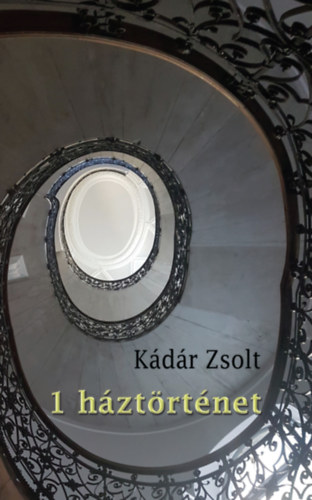 K�d�r Zsolt - 1 h�zt�rt�net