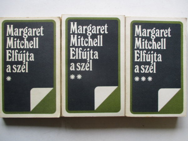 Margaret Mitchell - Elf�jta a sz�l I-III.