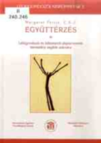 Margaret Ferris - Egy�tt�rz�s - Lelkigondoz�i �s lelkivezet�i alapismeretek kereszt�ny seg�t�k sz�m�ra