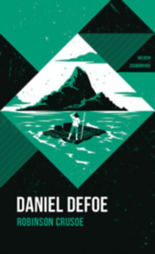 Daniel Defoe - Robinson Crusoe