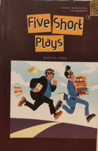 Martyn Ford - Five Short Plays (OBW Playscripts 1.)(Oxford Bookworms Playscripts)