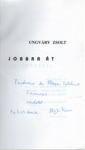 Ungvry Zsolt - Jobbra t - dediklt