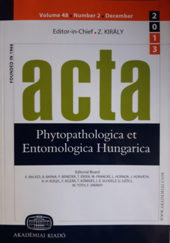Z. Király (főszerk) - Acta Phytopathologica et Entomologica Hungarica Volume 48, Number 2, December 2013