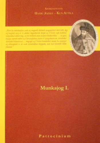 Hajd Jzsef; Kun Attila - Munkajog I.
