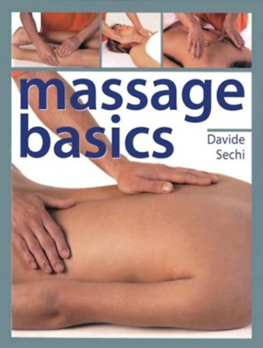 David Sechi - Massage basics
