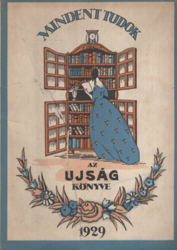 Mindent tudok - Az ujs�g k�nyve 1929