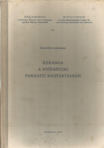 Szalontai Barnabs - Kermia a nyrbtori paraszti hztartsban