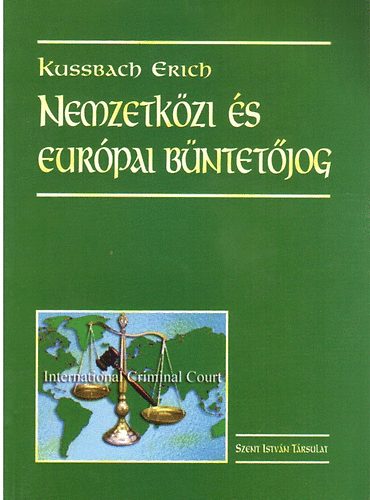 Kussbach Erich - Nemzetközi és európai büntetőjog