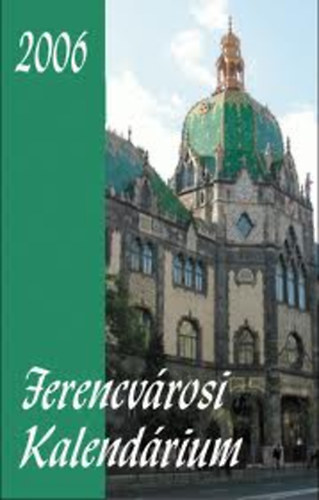 Ferencvárosi kalendárium 2006
