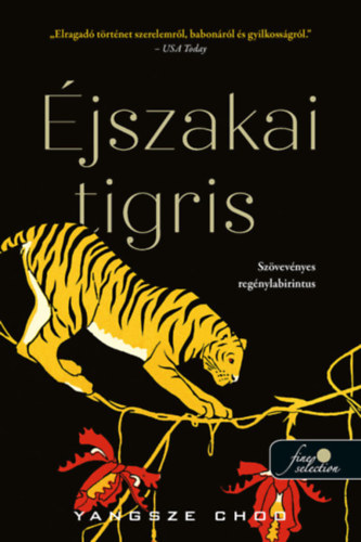 Yangsze Choo - �jszakai tigris