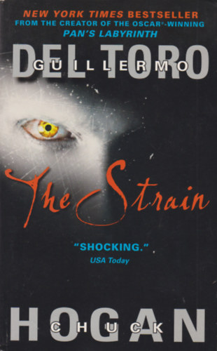 Guillermo Del Toro - The Strain