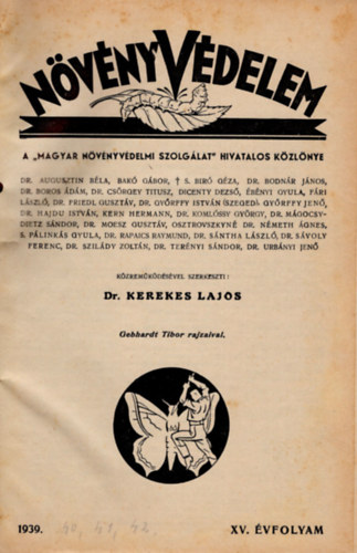 Dr. Kerekes Lajos - Nvnyvdelem  1939-1942 vfolyamok egybektve ( 4 teljes vfolyam )